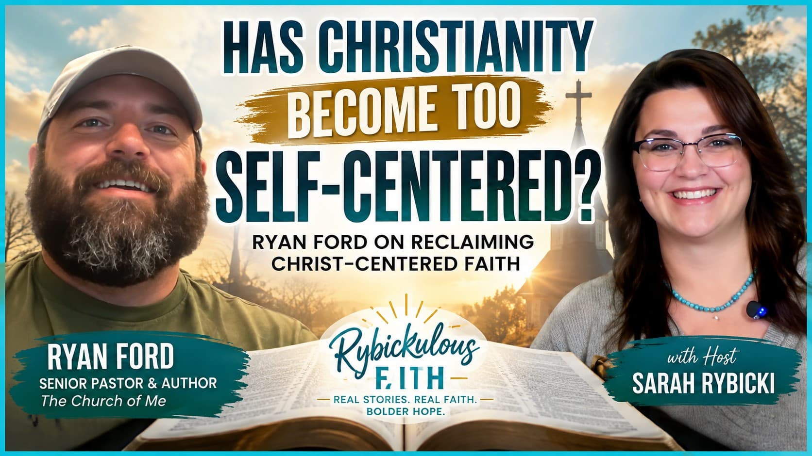 Has Christianity Become Too Self-Centered? | Ryan Ford, The Church of Me